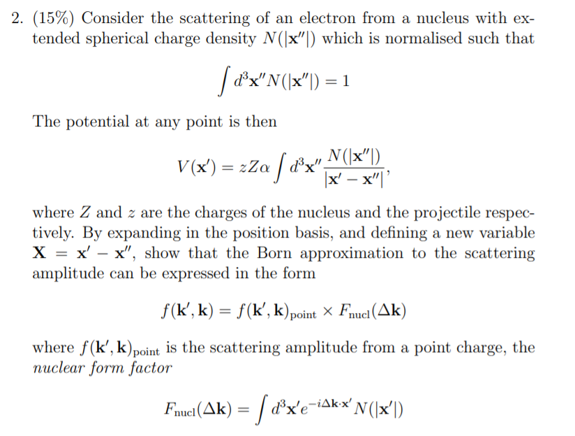 2. (15%) Consider the scattering of an electron from | Chegg.com