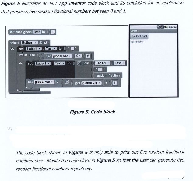 Figure 5 illustrates an MIT App Inventor code block | Chegg.com