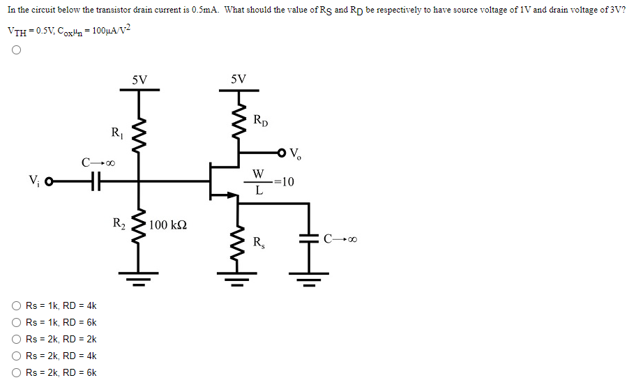 Solved In the circuit below the transistor drain current is | Chegg.com