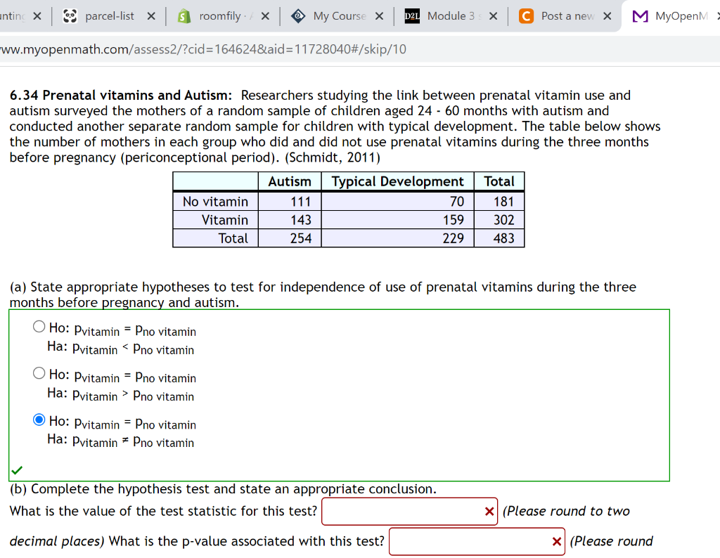 Solved 6.34 Prenatal vitamins and Autism Researchers