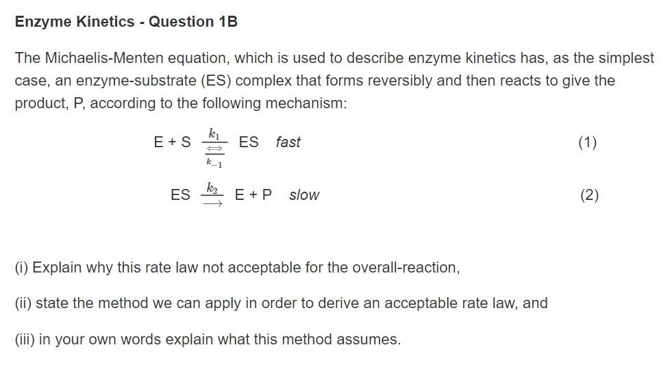 Solved Enzyme Question 1A The MichaelisMenten