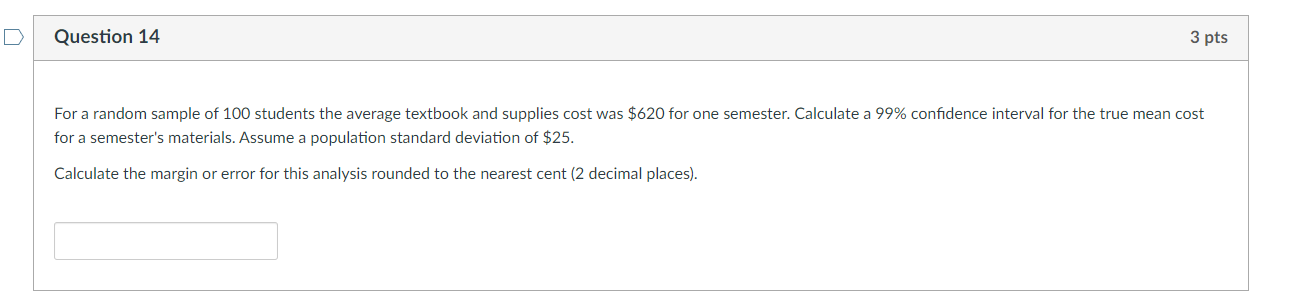 Solved Question 11 1 pts For a random sample of 100 students | Chegg.com