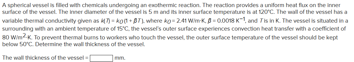 Solved A spherical vessel is filled with chemicals | Chegg.com