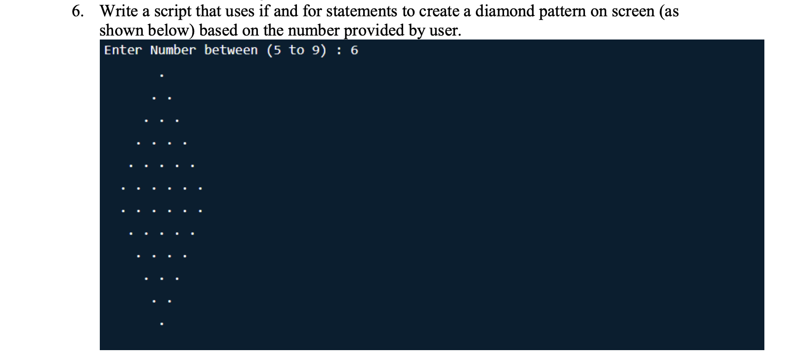 Solved 6. Write a script that uses if and for statements to | Chegg.com
