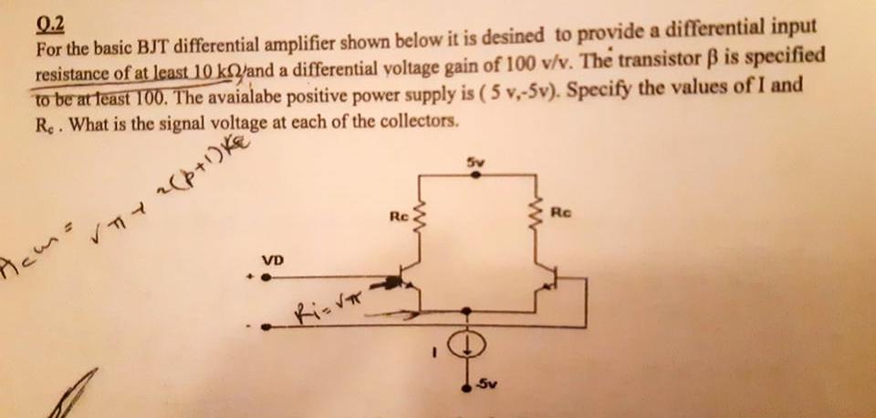 Solved 0.2 For the basic BJT differential amplifier shown | Chegg.com