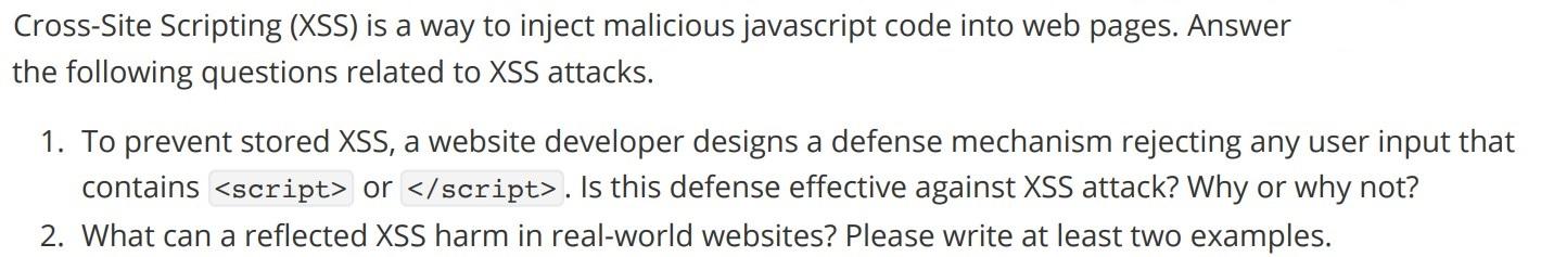 Solved Cross-Site Scripting (XSS) Is A Way To Inject | Chegg.com