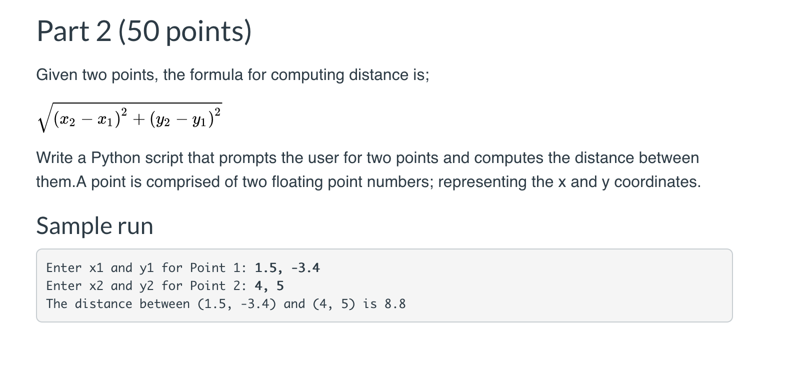 Solved Part 2 (50 points) Given two points, the formula for | Chegg.com