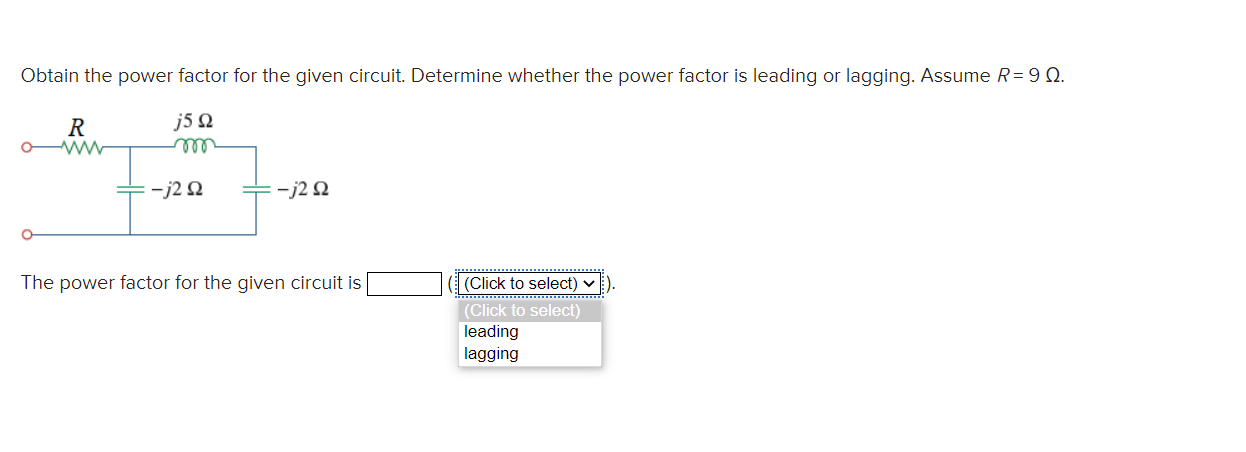 solved-obtain-the-power-factor-for-the-given-circuit-chegg