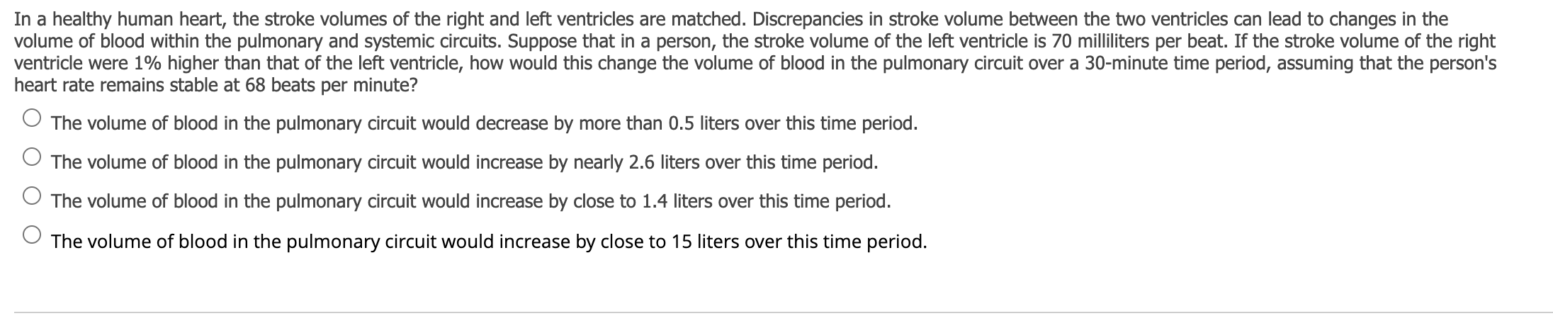 Solved In a healthy human heart, the stroke volumes of the | Chegg.com