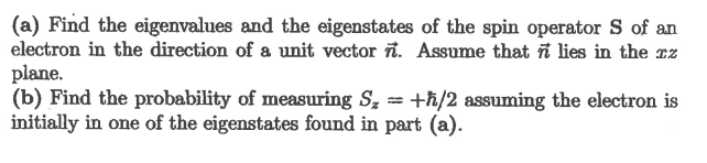 Solved (a) Find the eigenvalues and the eigenstates of the | Chegg.com