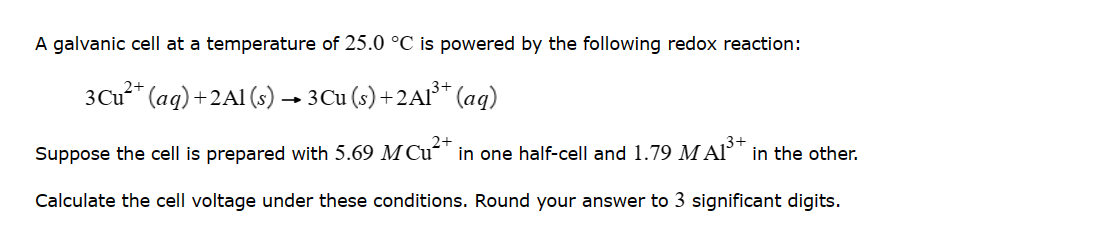 Solved A Galvanic Cell At A Temperature Of 25.0∘c Is Powered 