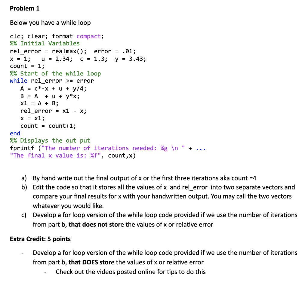 Solved Problem 1 Below you have a while loop clc; clear; | Chegg.com