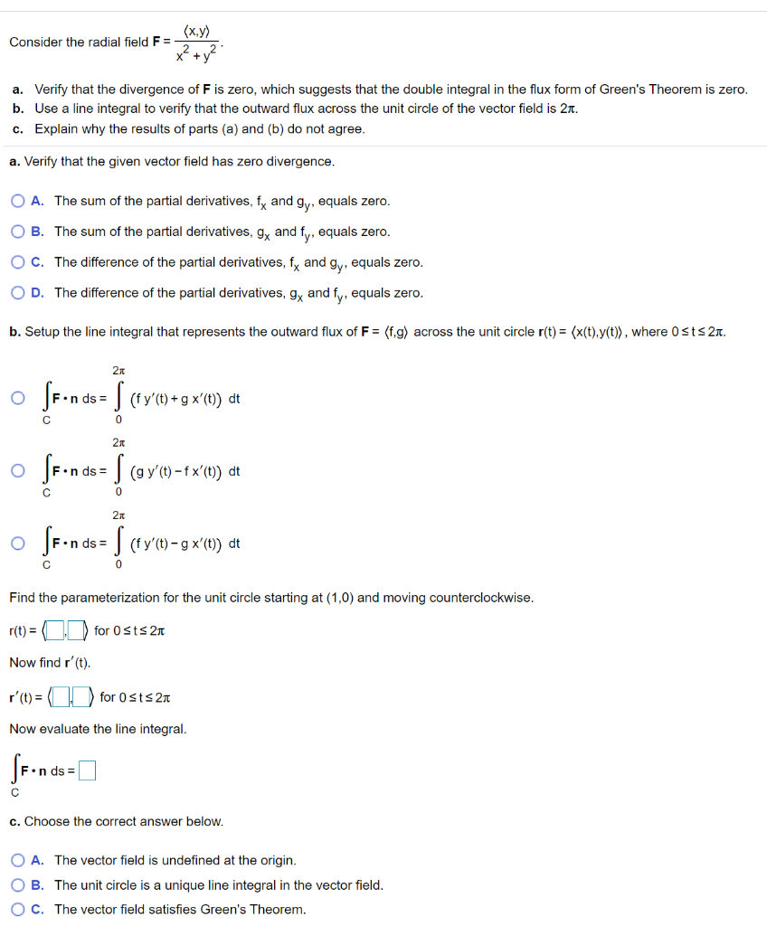 Solved (x,y) Consider the radial field F= x² + y² a. Verify | Chegg.com