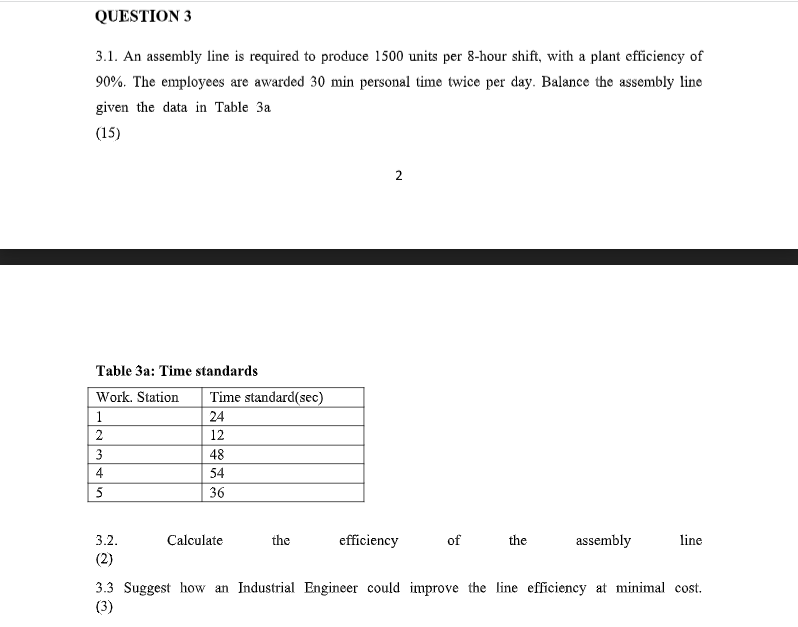 QUESTION 3 a 3.1. An assembly line is required to | Chegg.com