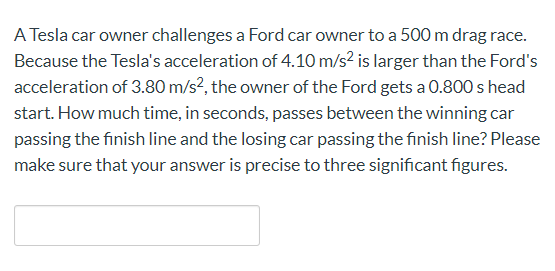 Solved A Tesla Car Owner Challenges A Ford Car Owner To A | Chegg.com