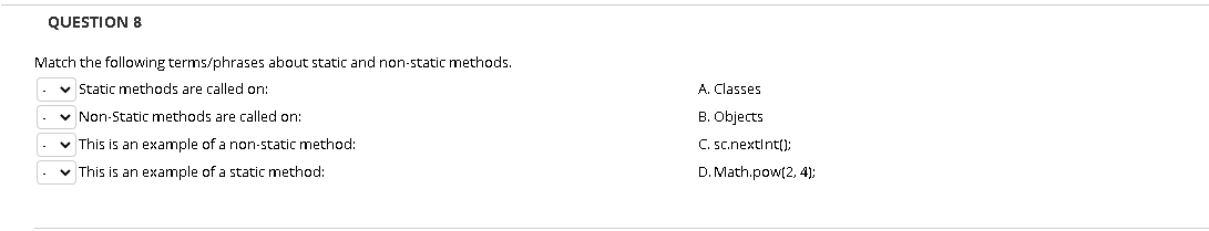Solved QUESTION 8 A. Classes Match the following | Chegg.com