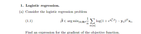 Solved 1. Logistic regression. (a) Consider the logistic | Chegg.com