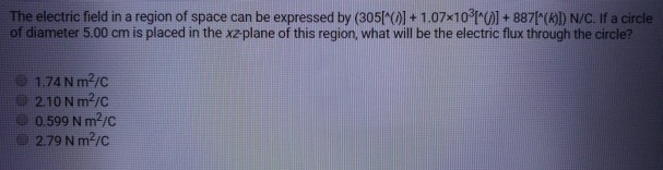 Solved The electric field in a region of space can be | Chegg.com