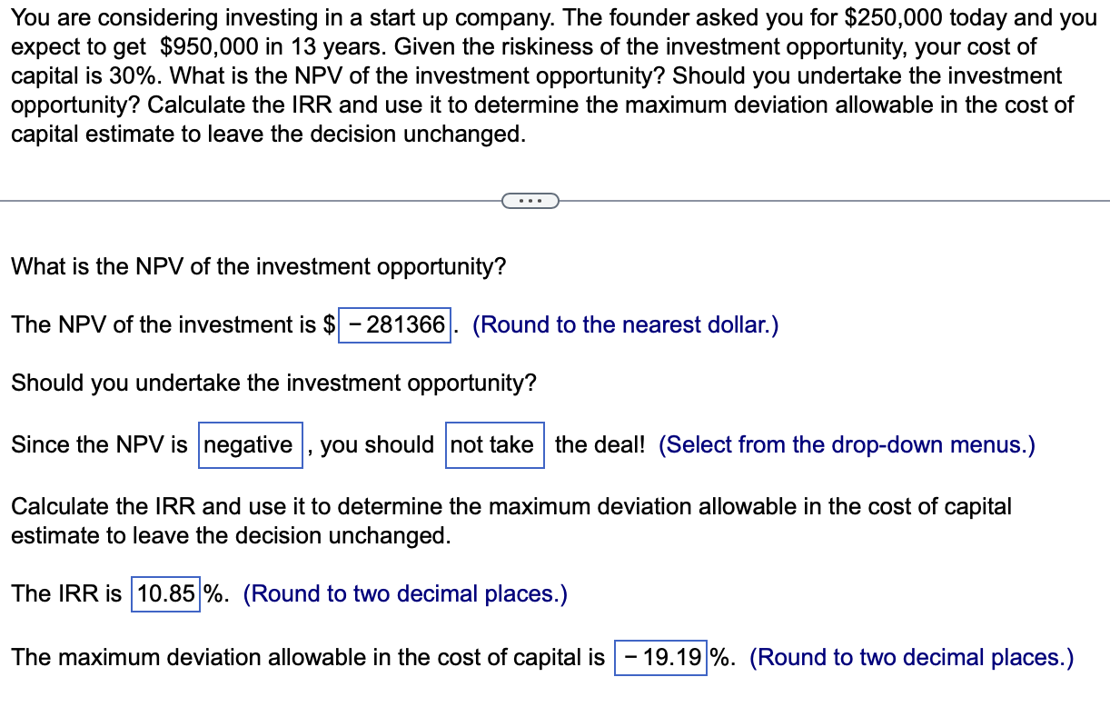 Solved You Are Considering Investing In A Start Up Company. | Chegg.com