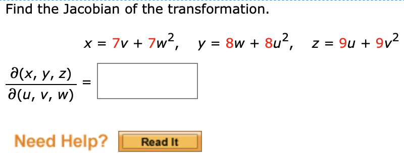 Find the Jacobian of the transformation. \[ x=7 v+7 w^{2}, \quad y=8 w+8 u^{2}, \quad z=9 u+9 v^{2} \] \[ \frac{\partial(x, y