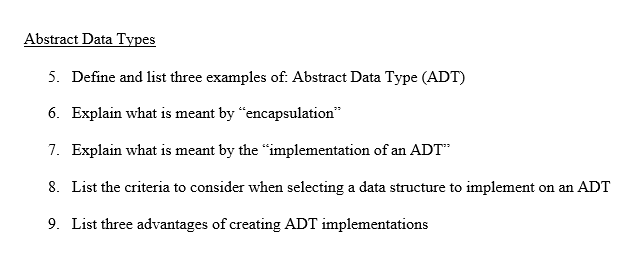 Solved Abstract Data Types 5. Define and list three examples | Chegg.com