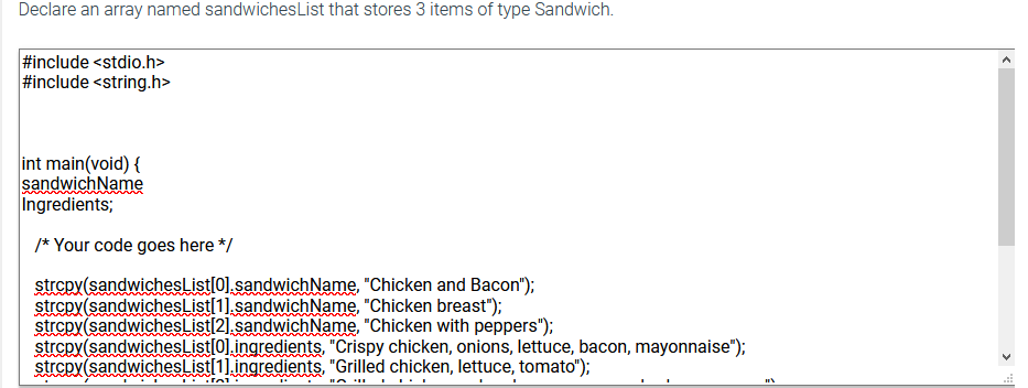 Solved: Declare An Array Named Sandwiches List That Stores ...