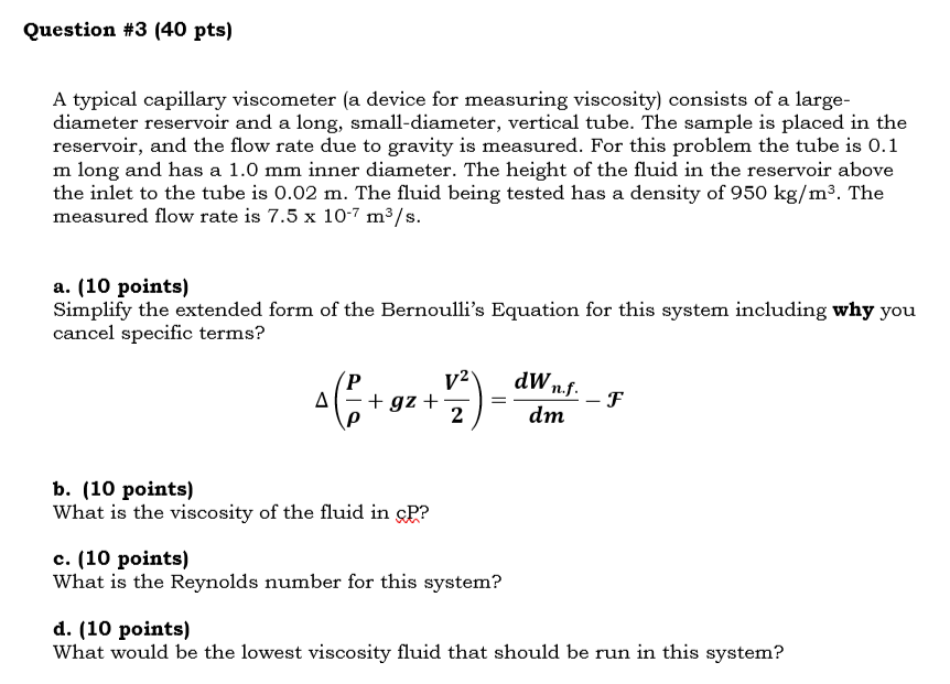 Solved Question 3 (40 pts) A typical capillary