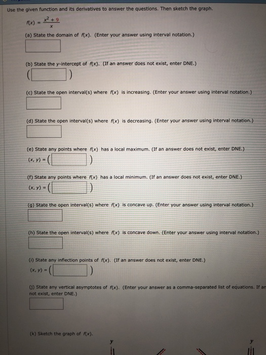 Solved Use the given function and its derivatives to answer | Chegg.com