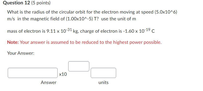 Solved What is the radius of the circular orbit for the | Chegg.com