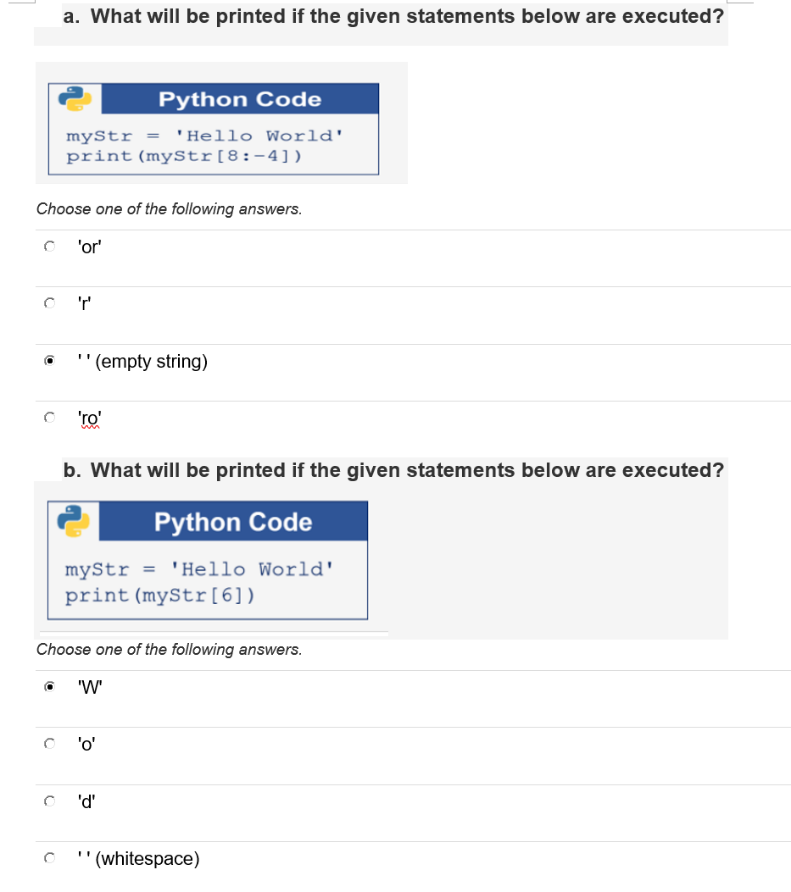 Solved a. What will be printed if the given statements below | Chegg.com