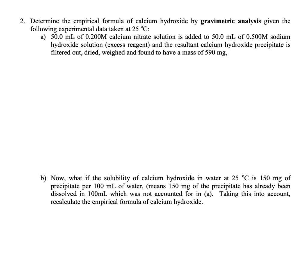 Solved 2. Determine the empirical formula of calcium | Chegg.com