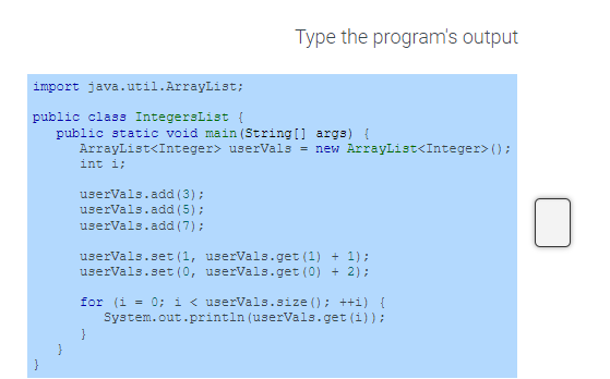 Solved Type the program's output | Chegg.com
