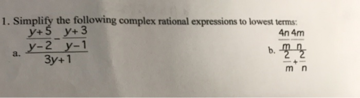 Solved 1. Simplify the following complex rational | Chegg.com