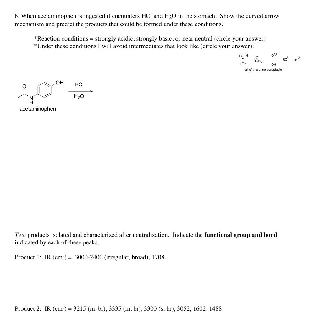 Solved B. When Acetaminophen Is Ingested It Encounters HCl | Chegg.com