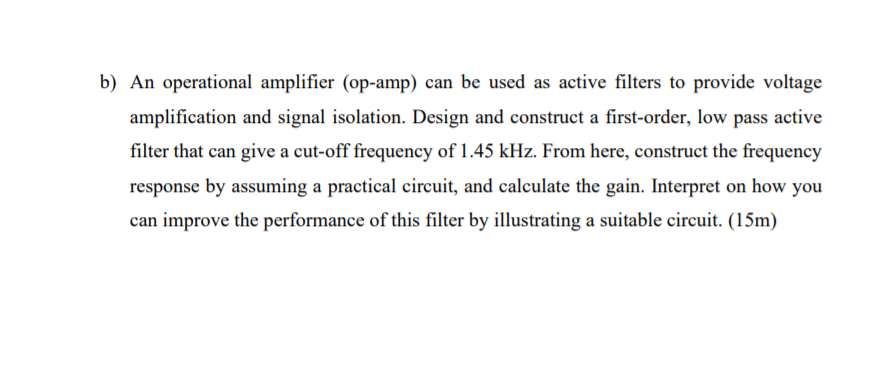 Solved B) An Operational Amplifier (op-amp) Can Be Used As | Chegg.com