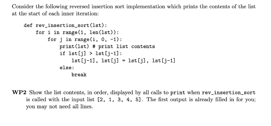 Solved Consider the following reversed insertion sort | Chegg.com
