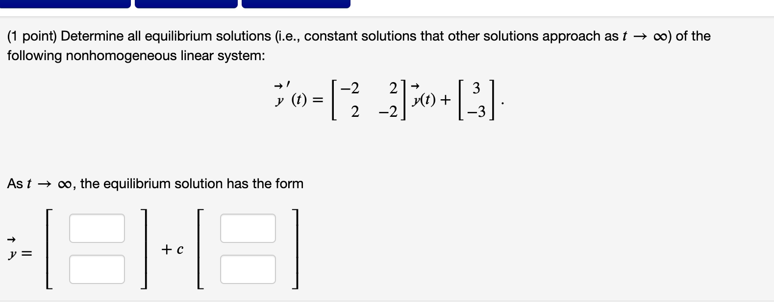 Solved 1 Point Determine All Equilibrium Solutions Ie Chegg Com