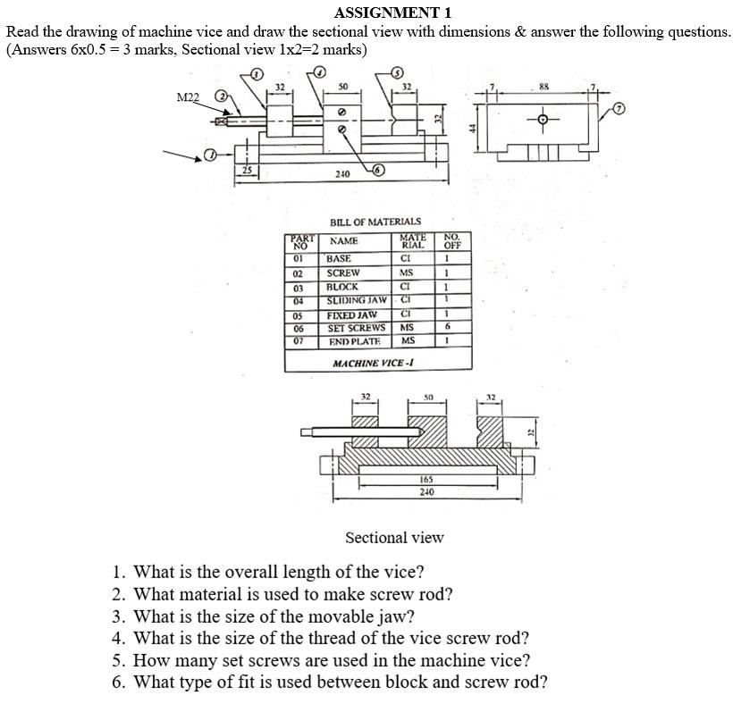 Solved ASSIGNMENT 1 Read the drawing of machine vice and | Chegg.com