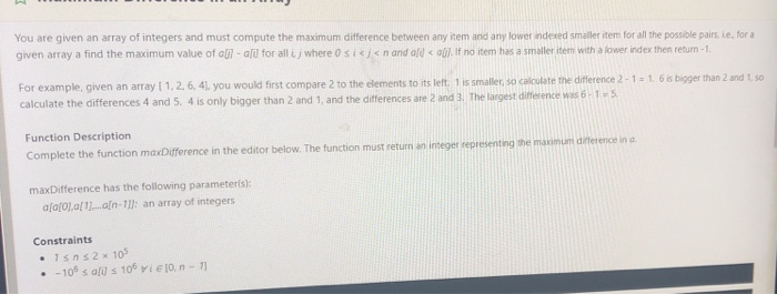 Solved You are given an array of integers and must compute | Chegg.com