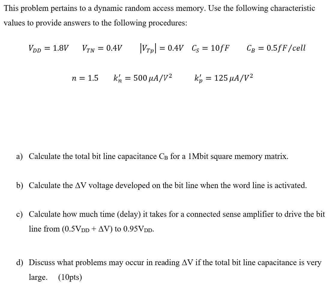 This problem pertains to a dynamic random access | Chegg.com