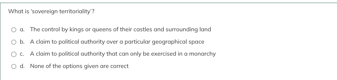 What is 'sovereign territoriality'? a. The control by | Chegg.com