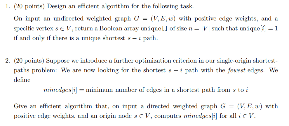 Solved 1. (20 points) Design an efficient algorithm for the | Chegg.com
