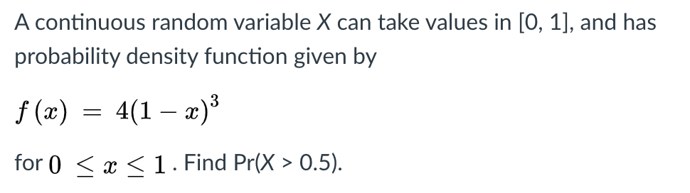 Solved A continuous random variable X can take values in [0, | Chegg.com