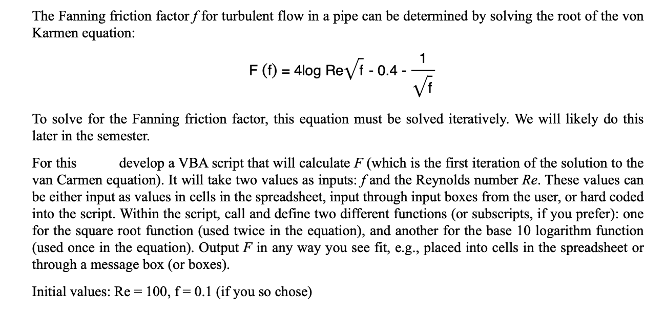 Solved The Fanning friction factor f for turbulent flow in a