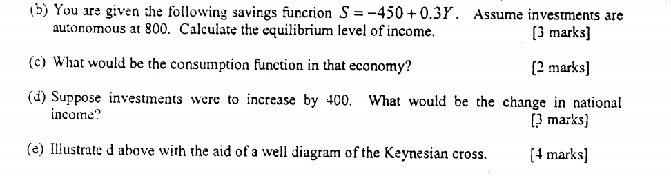 Solved (b) You Are Given The Following Savings Function S = | Chegg.com