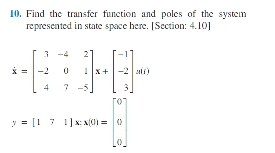 Solved 10. Find the transfer function and poles of the | Chegg.com