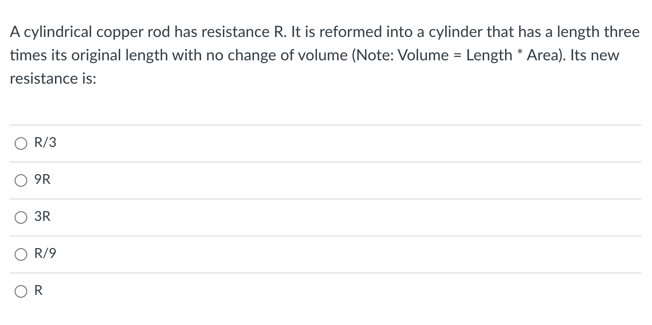 Solved A cylindrical copper rod has resistance R. It is