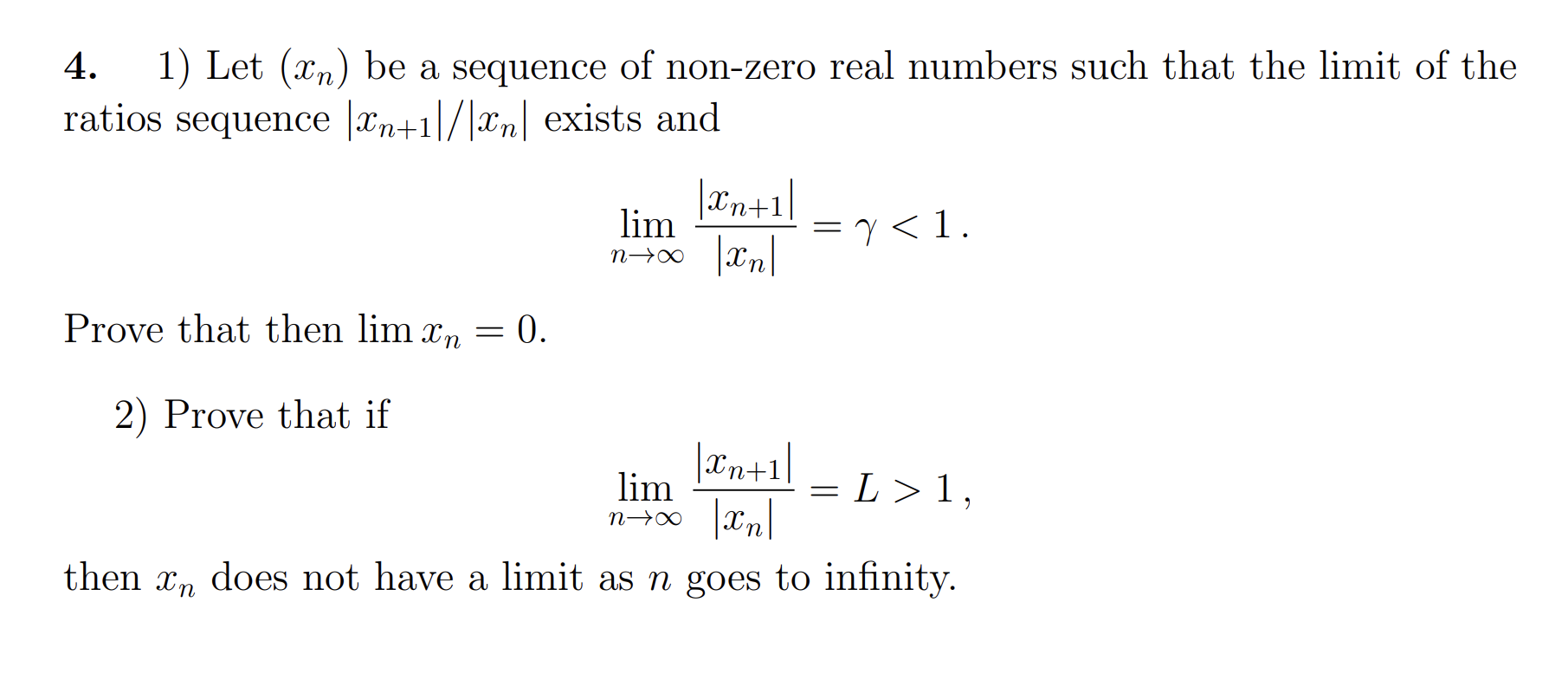 Solved 1) Let (xn) Be A Sequence Of Non-zero Real Numbers | Chegg.com