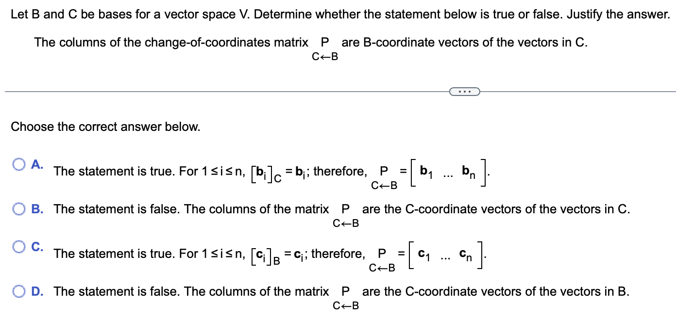 Solved Let B And C Be Bases For A Vector Space V. Determine | Chegg.com