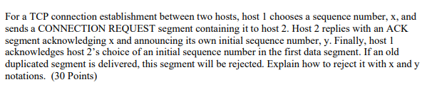 Solved For a TCP connection establishment between two hosts, | Chegg.com
